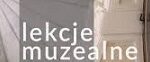Lekcja Muzealna online