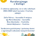 Laureaci i finaliści konkursu z biologii